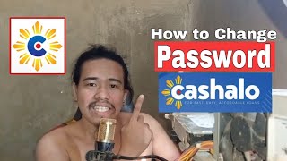 How to Change Password on Cashalo Loan Online