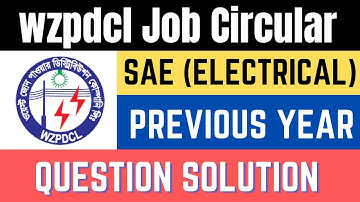 WZPDCL Previous Year Question 2022। WZPDCL Exam Question । ওজোপাডিকো নিয়োগ বিজ্ঞপ্তি 2022