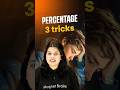 3 Easy Tricks for Percentage Calculation 🔥 | Solve in Seconds!