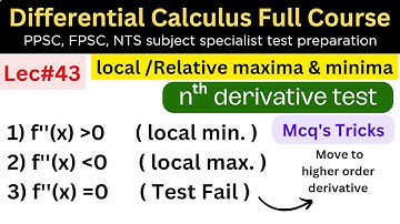 Nth derivative test for local extrema tricks #mathematics #ppsc #fpsc #nts #maths #PhD #bsc #afmathe