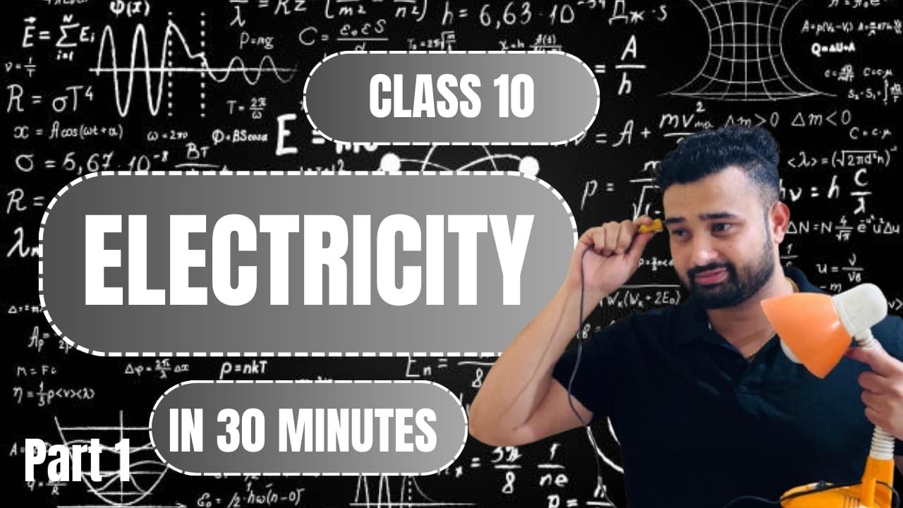 Class 10 Science | Electricity | Part 1 | NCERT | Full Chapter ...