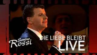 Semino Rossi -  Die Liebe bleibt LIVE (TV SPOT 2010)