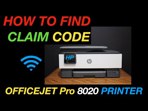 How To Find Printer Claim Code of HP OfficeJet Pro 8020 Series Printer ?