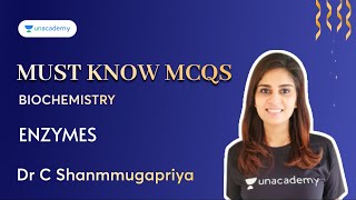 Must Know MCQs - Enzymes  | Biochemistry | Dr Shanmugapriya