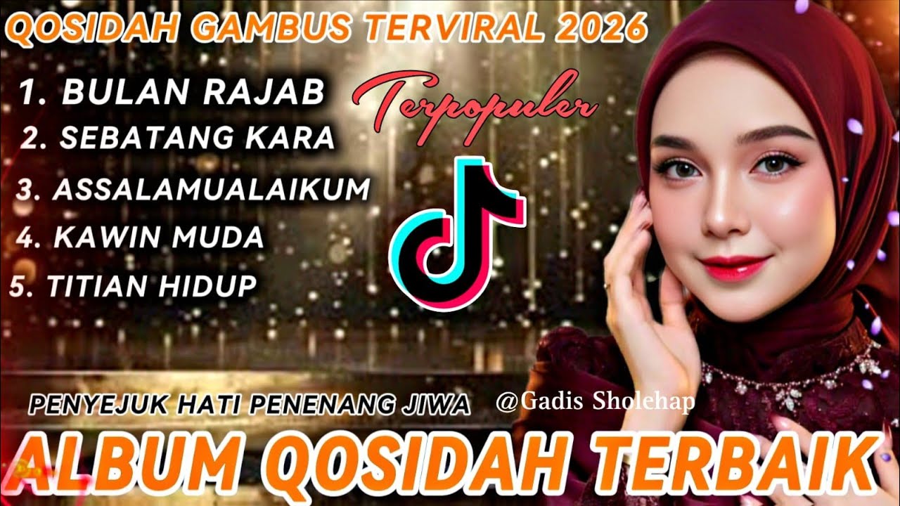 TOP PILIHAN QOSIDAH GAMBUS TERPOPULER ❗️❗️ SPECIAL BULAN RAJAB  ❗️❗️TERBARU 2026 