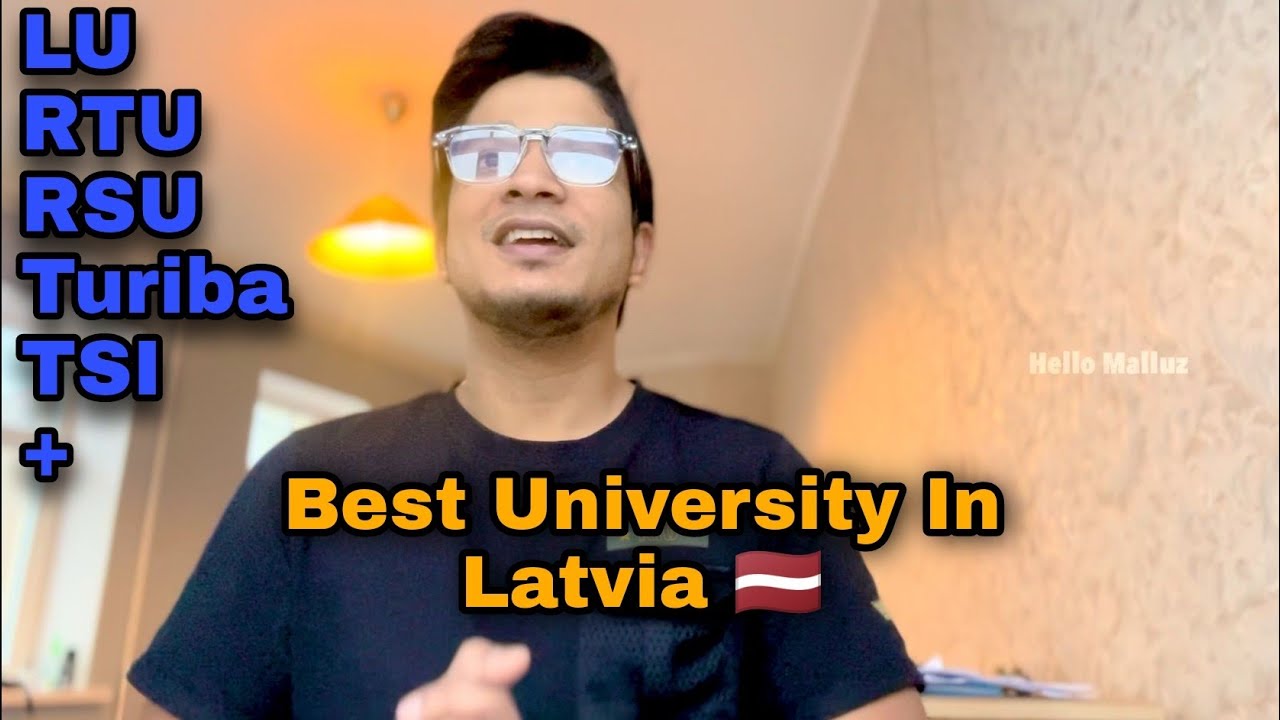 Best Universities In Latvia? | 6 Short Listed | നിങ്ങൾക്ക് വേണ്ടത് തിരഞ്ഞെടുക്കാം 👍| Malayalam 🇱🇻