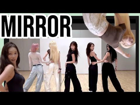 (MIRRORED) “MADE MY NIGHT” || LE SSERAFIM dance practice + behind the scenes