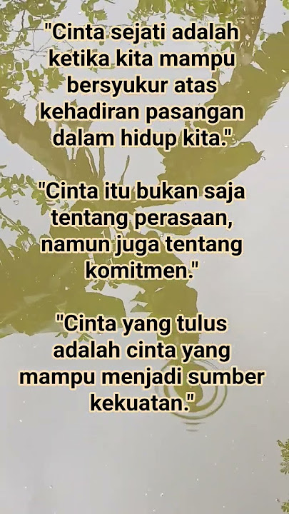 Kata Kata Hari Ini Tentang Cinta Sejati Ketulusan Perasaan | Kata Kata Bijak Motivasi Nasehat Diri