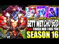 Sett Met Cho'GOD Top Lane and got COMPLETELY TILTED 💀💀 Road to Challenger #07 - s16 Gameplay