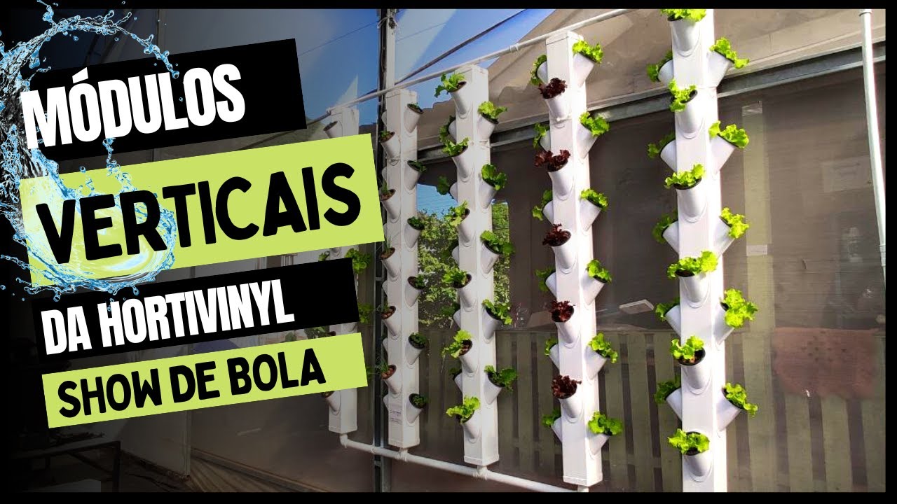 Módulos Hidropônicos verticais da Hortivinyl !!!