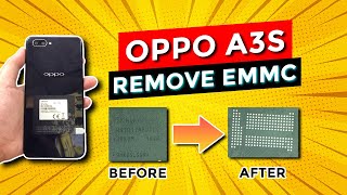 REMOVE EMMC OPPO A3S