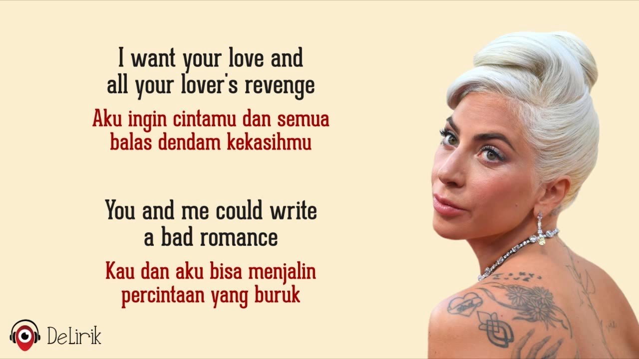 Bad Romance - Lady Gaga (Lirik Lagu Terjemahan) Bad Romance - Lady Gaga (Lirik Lagu Terjemahan)