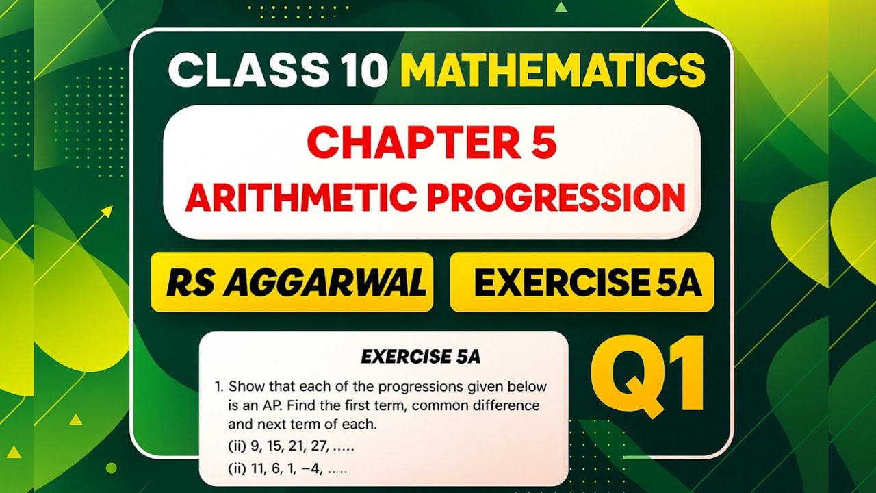 Class 10 | Maths RS Aggarwal, Chapter 5 | Exercise 5A, Q1