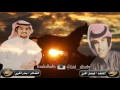 شيله طواري الليل كلمات بندر الحربي اداء فيصل الحربي