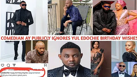 IG On 🔥 Comedian AY Publicly Disgrâce & Ignored Yul Edochie Birthday Wishes As May Edochie React