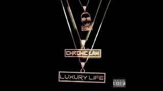 Chronic Law - Luxury Life (Official Audio) January 2019