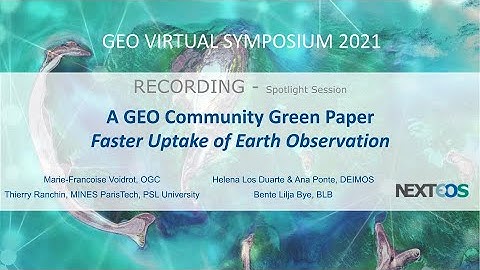 Geo symposium 2021: A Green Paper on Faster Uptake of Earth Observation
