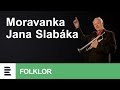 Moravanka jana slabka