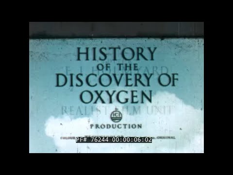 THE DISCOVERY OF OXYGEN & COMBUSTION    1946 EDUCATIONAL FILM   76244