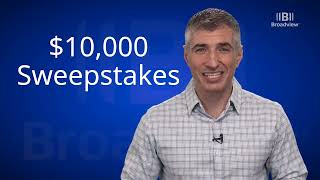 2025 Broadview $10k sweepstakes
