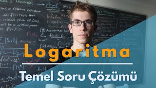 Logaritma Temel/Kolay Soru Çözümü (Sıfırdan Logaritma)