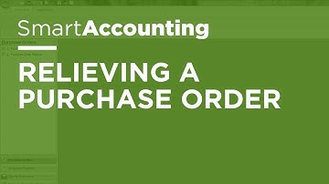 SmartAccounting - Relieving a Purchase Order