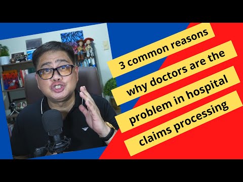 3 common reasons why doctors are the problem in hospital claims processing