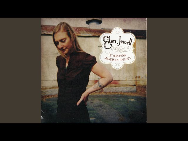 Eilen Jewell - Where They Never Say Your Name