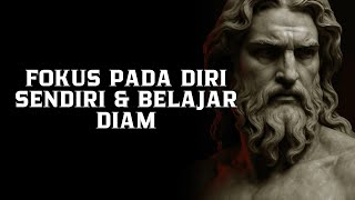 Saat Kamu Fokus Pada Diri Sendiri Dan Belajar Diam Hidupmu Akan Lebih Terarah Filsafat Stoikisme