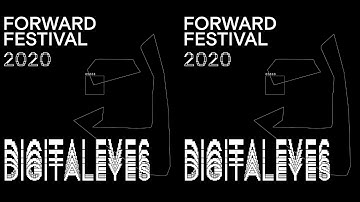 Forward Festival 2020 – Digital Eyes