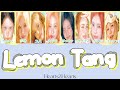 Hearts2Hearts - Lemon Tang 【カナルビ/ 和訳 /日本語訳】