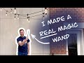 I made a REAL magic wand!