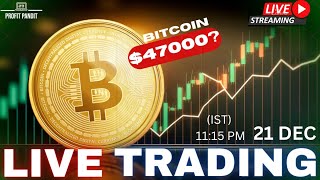 Bitcoin Live Trading | 21-December | XRP, BTC, LTC, SOL Altcoin Analysis Hindi | Crypto Live Trading