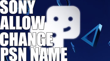 Sony Allow Players To Change PSN Name -Reality Gaming
