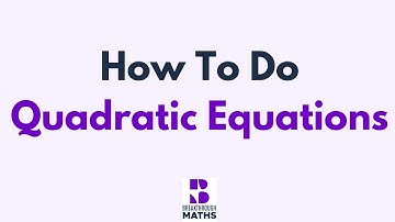 How To Do Quadratic Equations (Junior Cycle Maths)