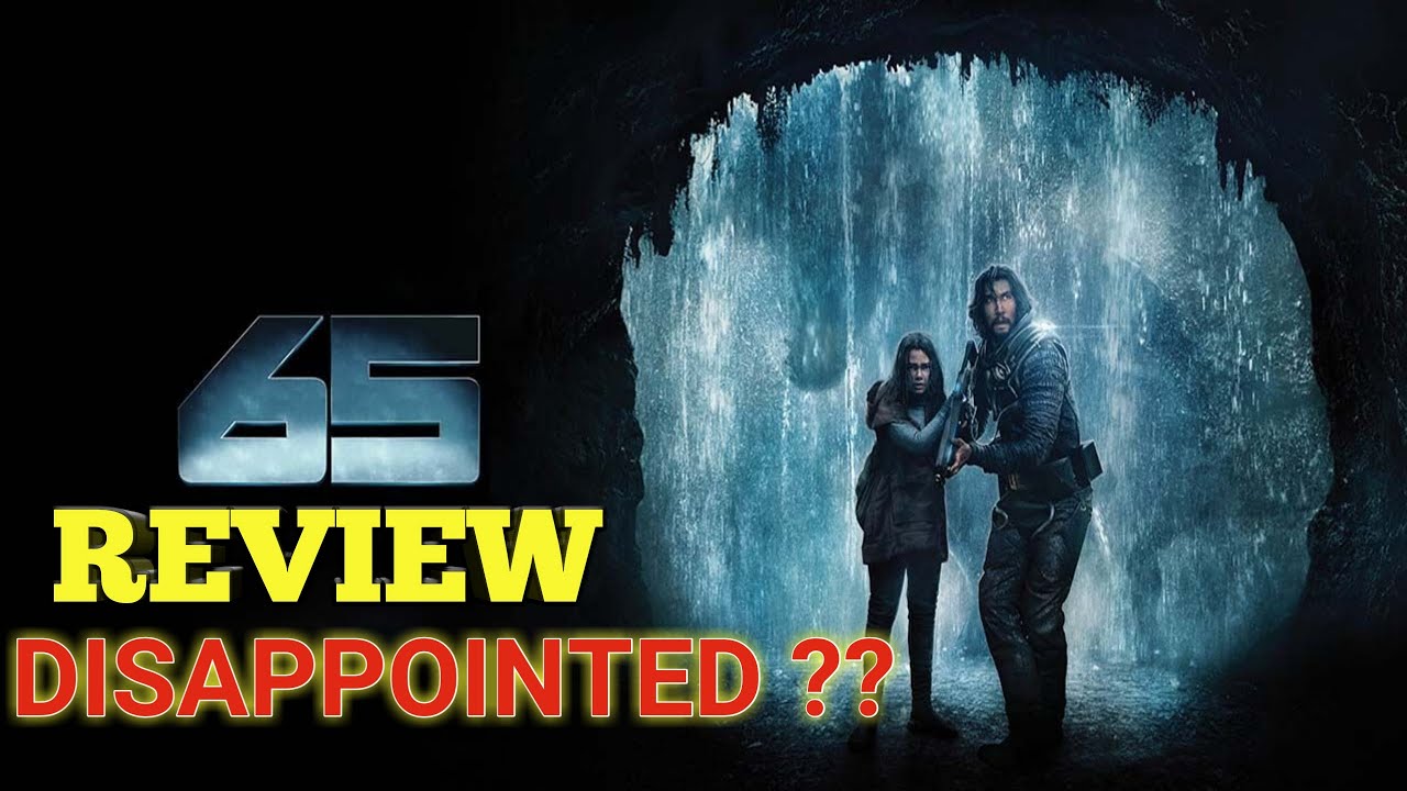 65 REVIEW HINDI |65 million years ago review hindi | 65 movie review hindi | 