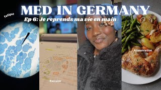 WEEKLY VLOG D'UNE ÉTUDIANTE EN MÉDECINE /MED IN GERMANY :Je reprends ma vie en main (S1:EP6)