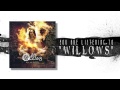 Capture de la vidéo As Oceans - Willows (Full Ep Stream)