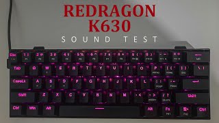 Sound test keyboard - REDRAGON K630 oetemu brown switch