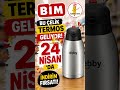 BİM’E ÇELİK TERMOS GELDİ!DEV FIRSAT 🔥 24 Nisan Termos!