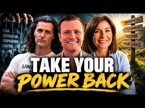 They Want You Powerless. Here’s How You Take It Back | Makia Freeman & Christian White