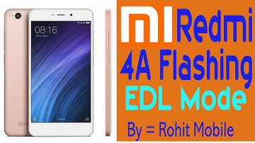 How to Flash Mi Xiaomi redmi 4A 2016116 (EDL Mode)
