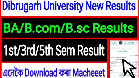 Dibrugarh University Latest Results TDC BA B.com B.sc 1st/3rd/5th Sem Result out