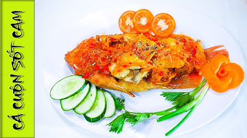 CÁ CUỘN SỐT CAM | CÁ DIÊU HỒNG | [Giúp Vợ Nấu Ăn] | 4K VIDEO