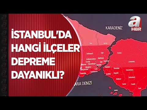 İstanbul'da hangi ilçeler depreme dayanıklı? İşte İstanbul'un deprem risk haritası | A Haber