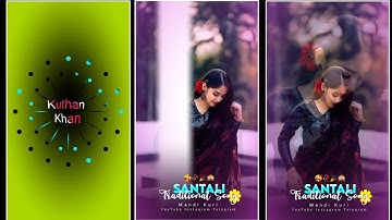 Kunami Chando 🫣 Santali DJ r c f XML file ‼️🔰 Alight Motion #xmlpresey​ #Mandi kuri -w8c you