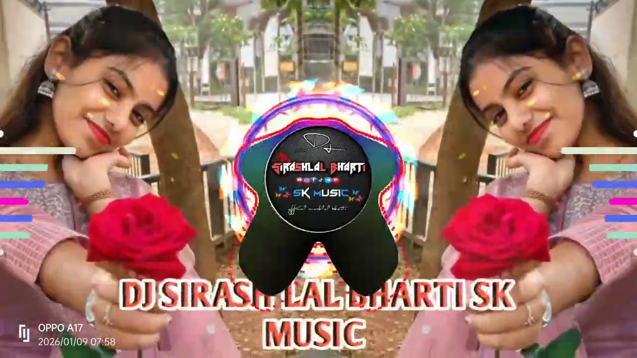 GONDI SONG DJ SIRASH LAL BHARTI SK MUSIC 