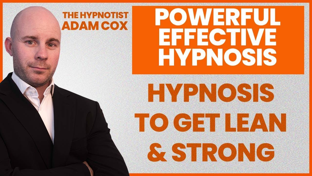 Supercharge Your Fitness Goals to Get Lean and Strong with Hypnosis!