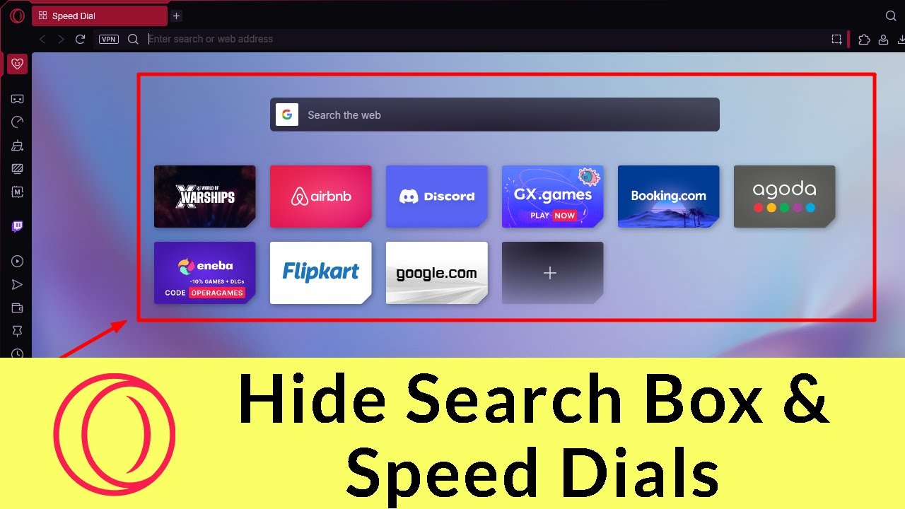 How to Hide Search Box and Speed Dials in Opera GX? - YouTube