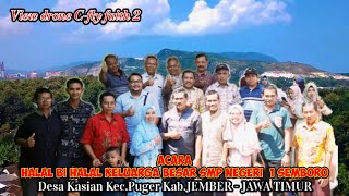 Acara Halal bi halal || Keluarga Besar SMP NEGERI 1 SEMBORO[Minggu,8-5-2022]View drone C-fly faith 2